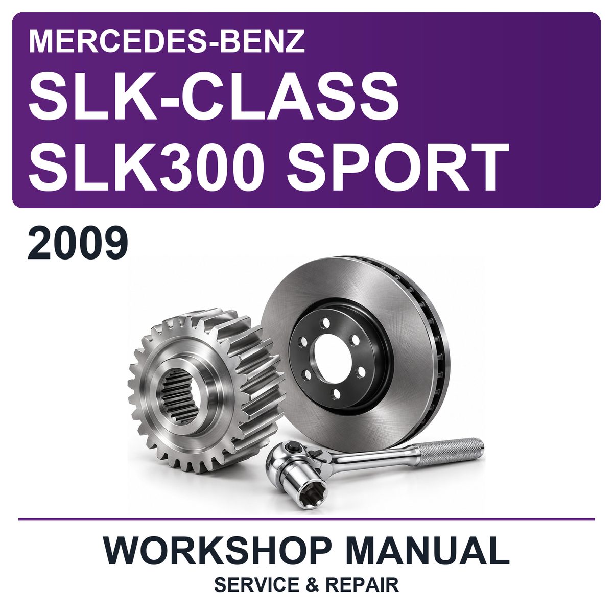 2009 Mercedes-Benz SLK-Class SLK300 Sport Workshop Service & Repair Manual