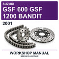 2001 Suzuki GSF 600 GSF 1200 Bandit Workshop Service & Repair Manual