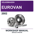 2002 Volkswagen Eurovan Workshop Service & Repair Manual