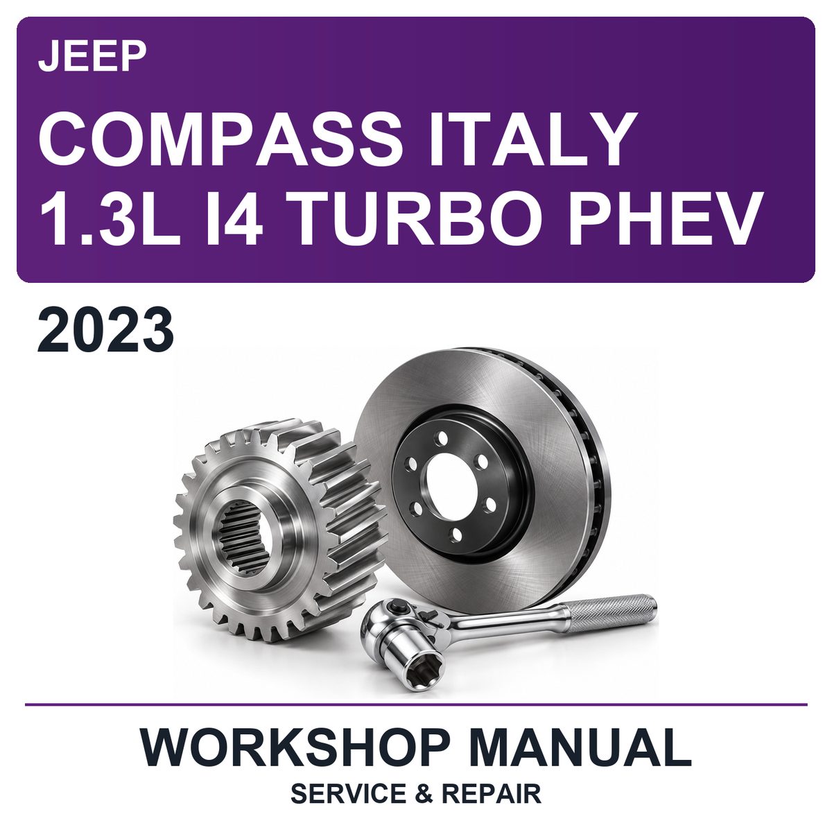 2023 Jeep Compass Italy 1.3L I4 Turbo Phev Workshop Service & Repair Manual