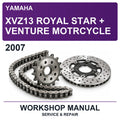 2007 Yamaha XVZ13 Royal Star + Venture Motrcycle Workshop Service & Repair Manual