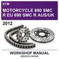 2012 KTM Motorcycle 690 SMC R EU 690 SMC R Aus/uk Workshop Service & Repair Manual