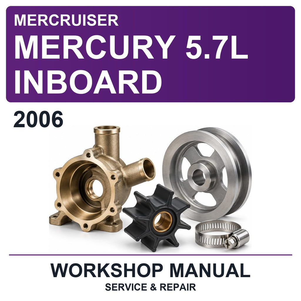 2006 Mercury Mercruiser 5.7L Inboard Workshop Service & Repair Manual