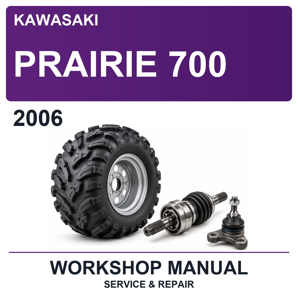 2006 Kawasaki Prairie 700 Workshop Service & Repair Manual
