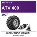 2007 Arctic Cat ATV 400 Workshop Service & Repair Manual
