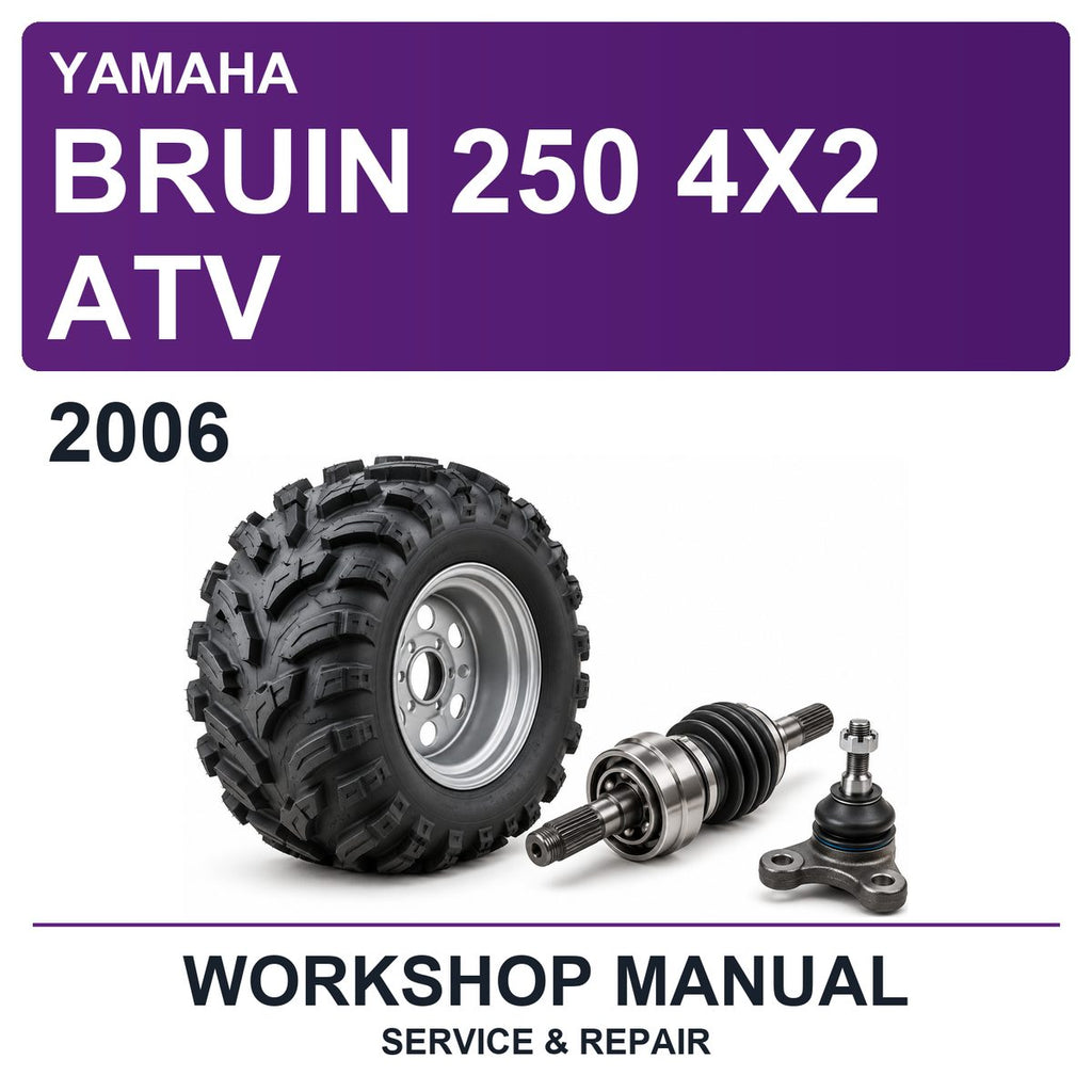2006 Yamaha Bruin 250 4X2 ATV Workshop Service & Repair Manual