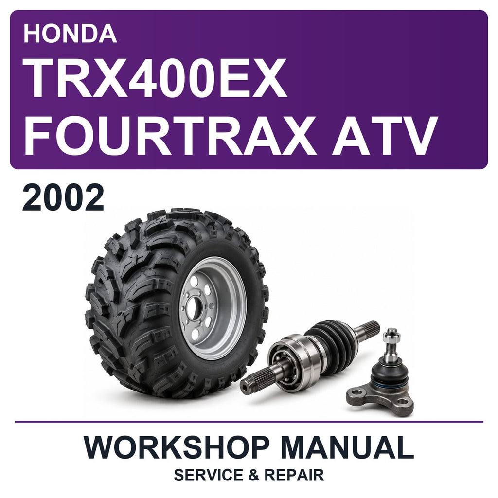 2002 Honda TRX400EX Fourtrax ATV Workshop Service & Repair Manual