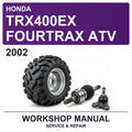 2002 Honda TRX400EX Fourtrax ATV Workshop Service & Repair Manual