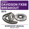2015 Harley Davidson Fxsb Breakout Workshop Service & Repair Manual