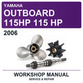 2006 Yamaha Outboard 115HP 115 HP Workshop Service & Repair Manual