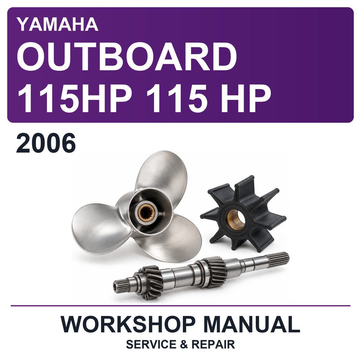 2006 Yamaha Outboard 115HP 115 HP Workshop Service & Repair Manual