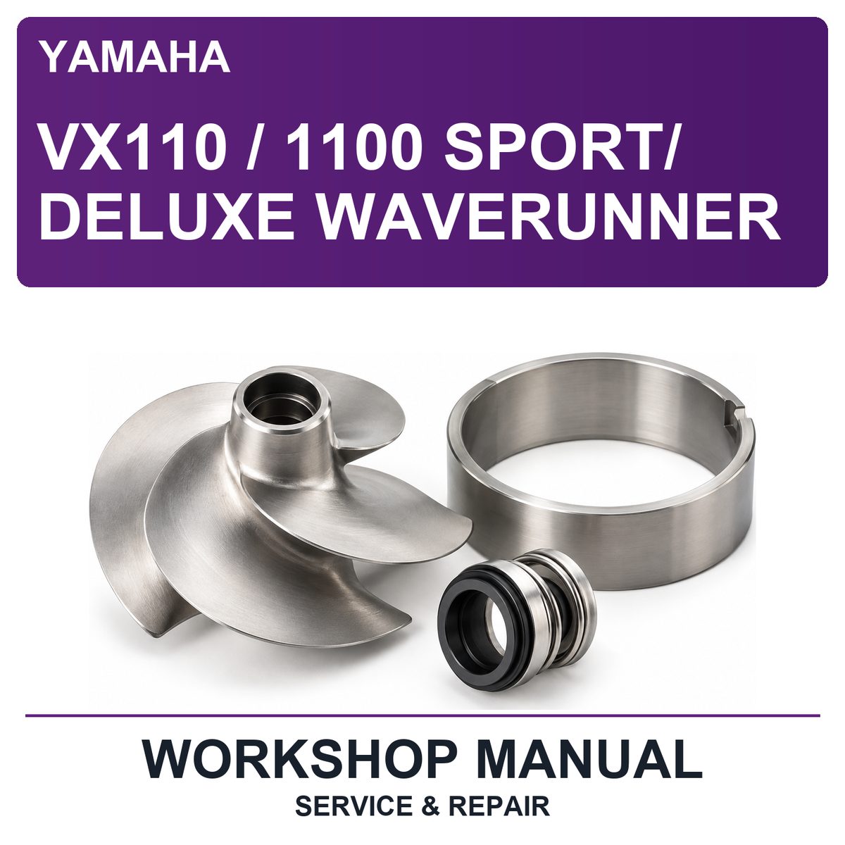 Yamaha VX110 / 1100 Sport/ Deluxe Waverunner Workshop Service & Repair Manual