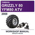 2008 Yamaha Grizzly 80 YFM80 ATV Workshop Service & Repair Manual