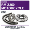 2004 Suzuki RM-Z250 Motorcycle Workshop Service & Repair Manual