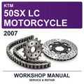 2007 KTM 50SX LC Motorcycle Workshop Service & Repair Manual