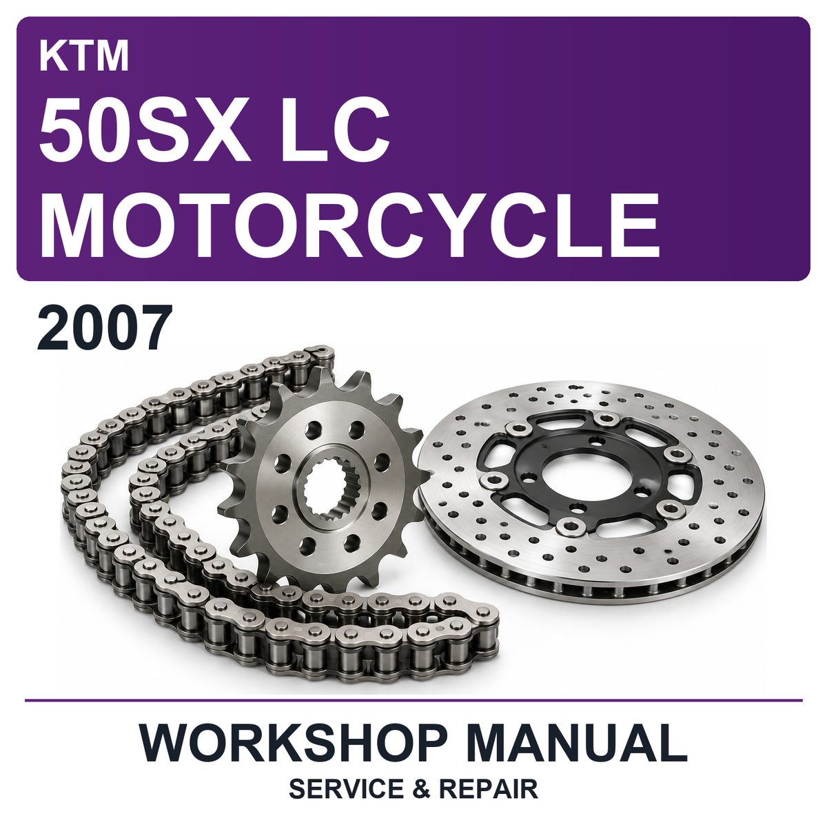 2007 KTM 50SX LC Motorcycle Workshop Service & Repair Manual