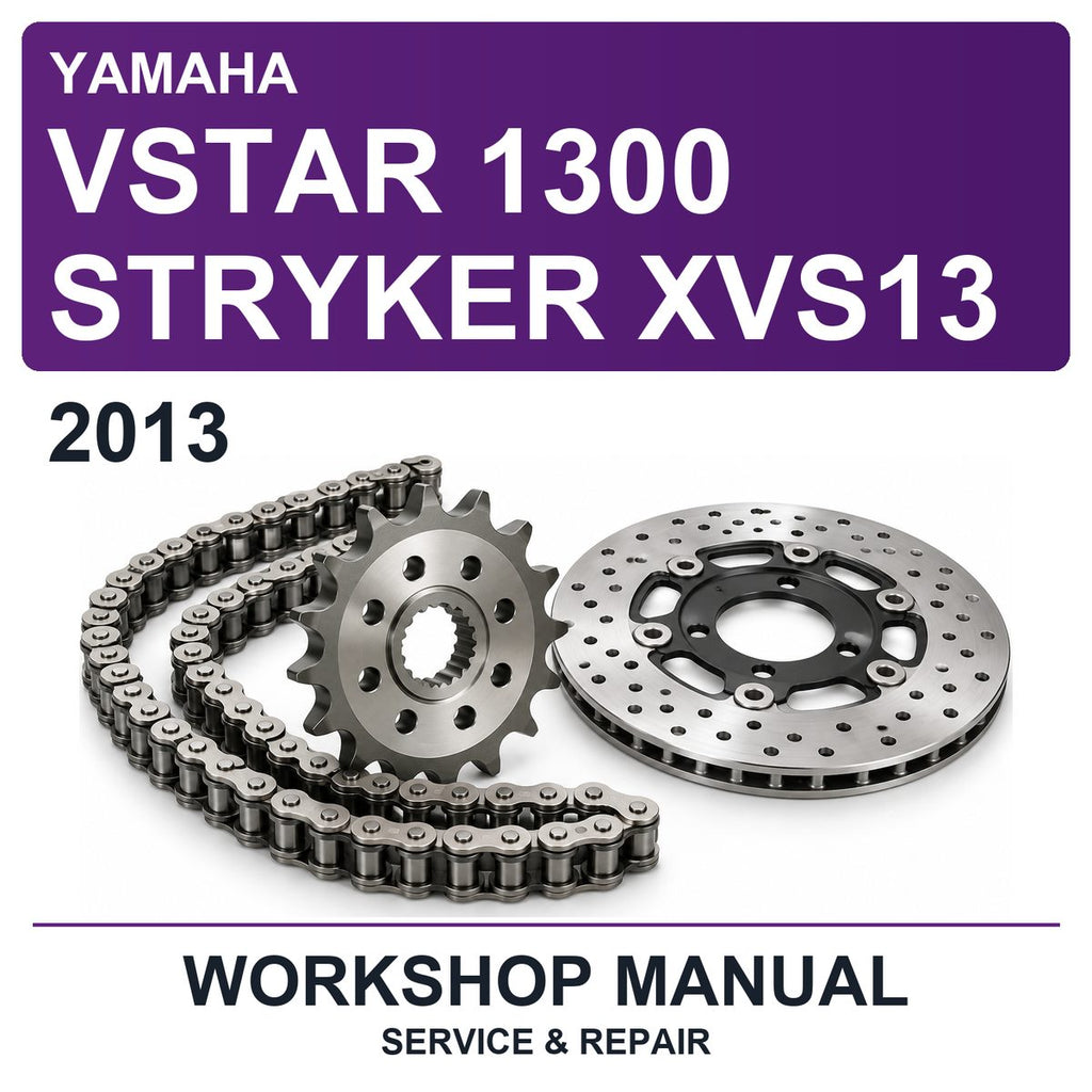 2013 Yamaha Vstar 1300 Stryker XVS13 Workshop Service & Repair Manual