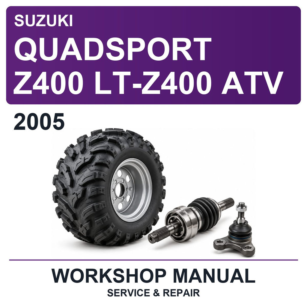 2005 Suzuki Quadsport Z400 LT-Z400 ATV Workshop Service & Repair Manual