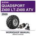 2005 Suzuki Quadsport Z400 LT-Z400 ATV Workshop Service & Repair Manual
