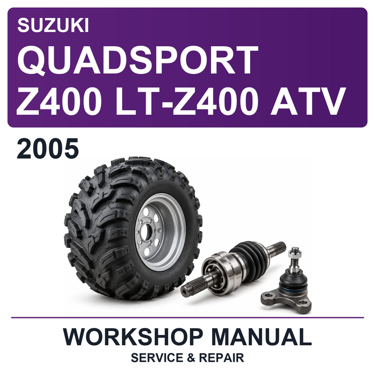 2005 Suzuki Quadsport Z400 LT-Z400 ATV Workshop Service & Repair Manual