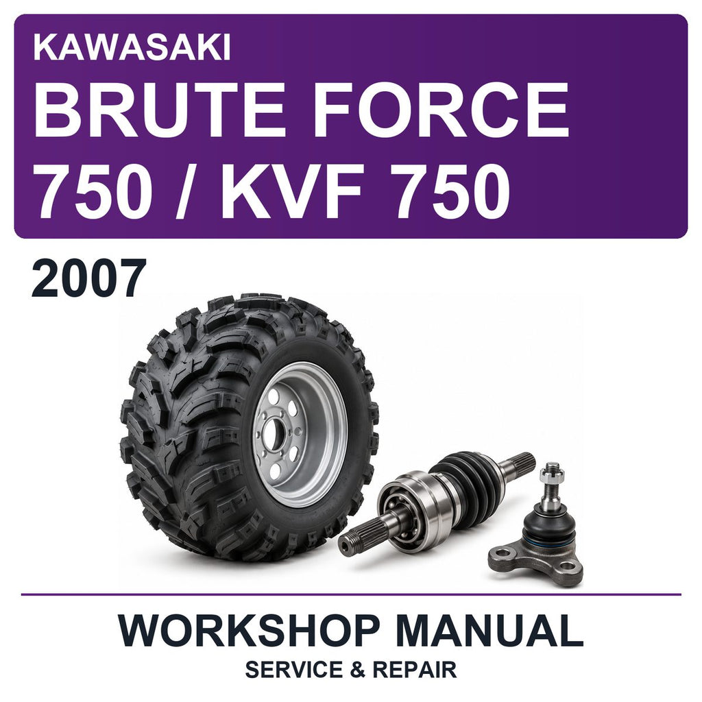 2007 Kawasaki Brute Force 750 / KVF 750 Workshop Service & Repair Manual