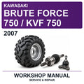 2007 Kawasaki Brute Force 750 / KVF 750 Workshop Service & Repair Manual