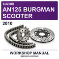2010 Suzuki AN125 Burgman Scooter Workshop Service & Repair Manual