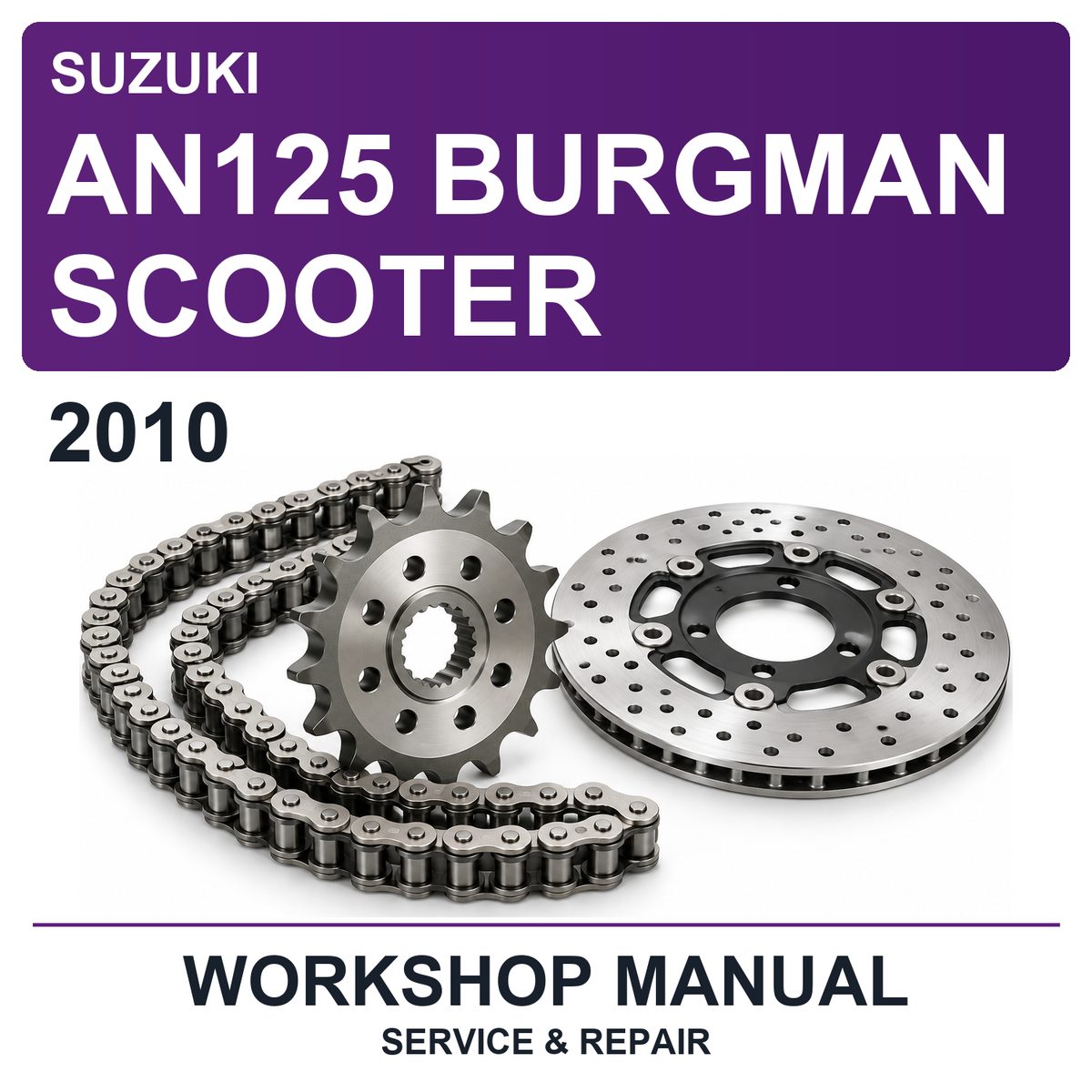 2010 Suzuki AN125 Burgman Scooter Workshop Service & Repair Manual