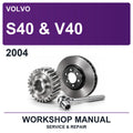 2004 Volvo S40 & V40 Workshop Service & Repair Manual