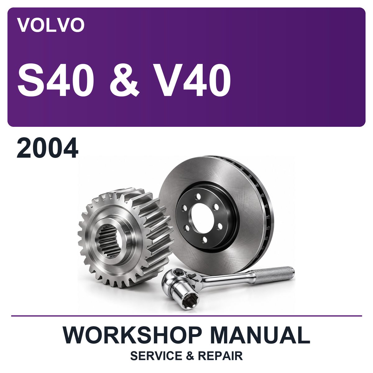 2004 Volvo S40 & V40 Workshop Service & Repair Manual