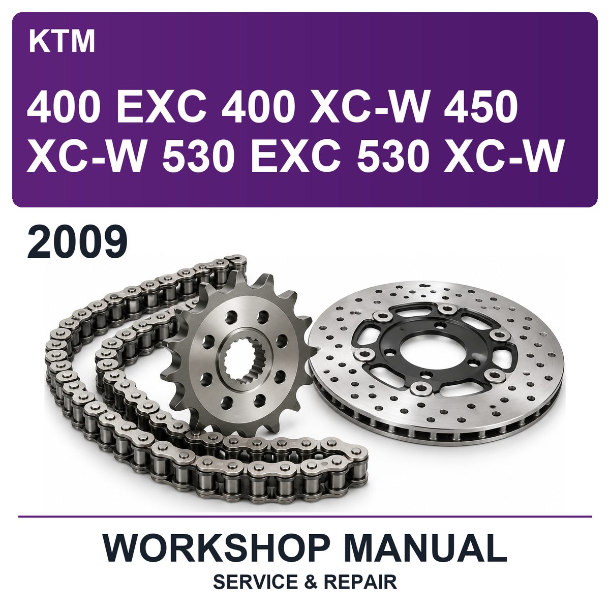 2009 KTM 400 Exc 400 Xc-W 450 Xc-W 530 Exc 530 Xc-W Workshop Service & Repair Manual