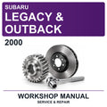 2000 Subaru Legacy & Outback Workshop Service & Repair Manual