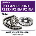 2014 Yamaha FZ1 Fazer FZ1NX FZ1SX FZ1SA FZ1NA Workshop Service & Repair Manual
