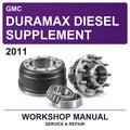 2011 GMC Duramax Diesel Supplement Workshop Service & Repair Manual