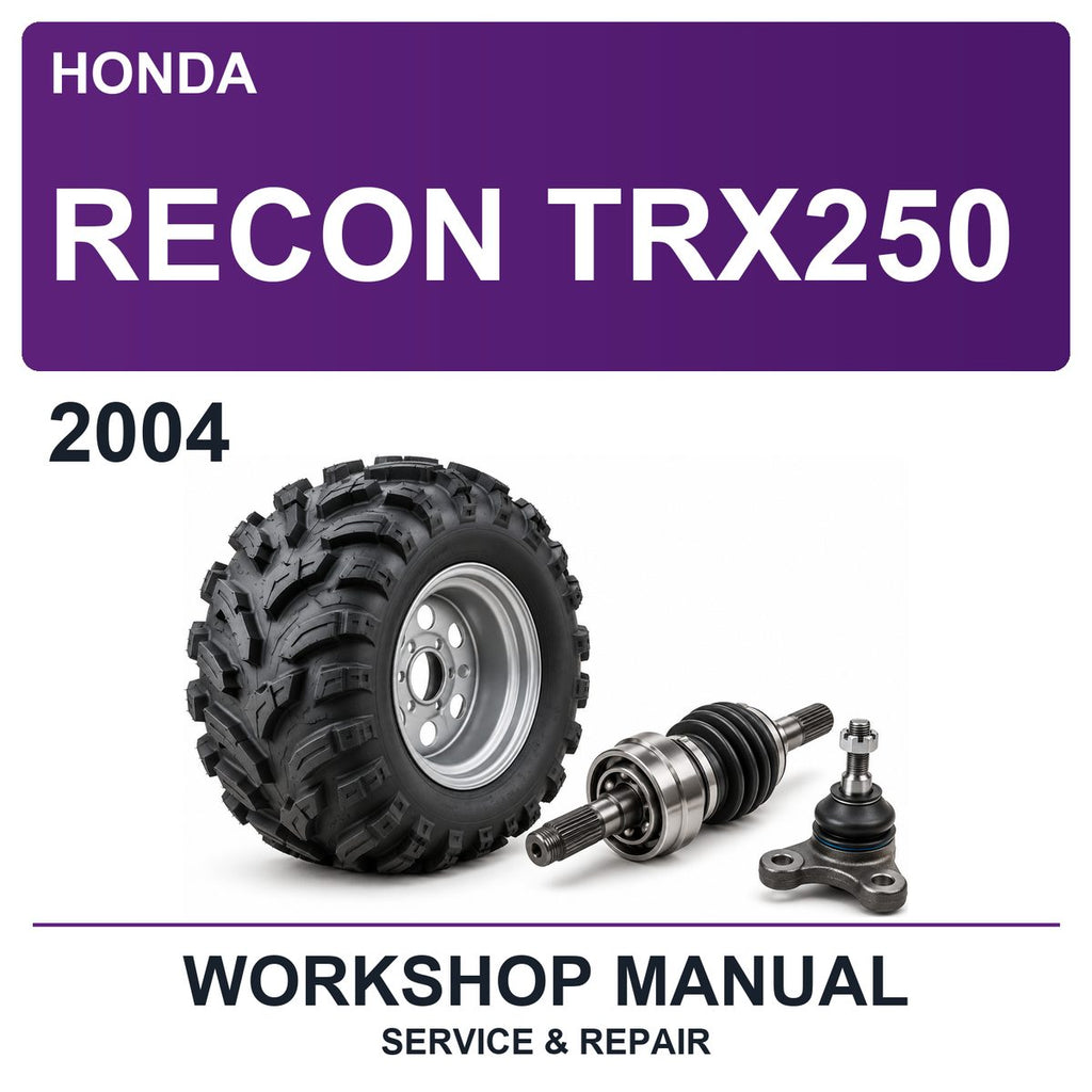 2004 Honda Recon TRX250 Workshop Service & Repair Manual