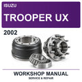 2002 Isuzu Trooper UX Workshop Service & Repair Manual